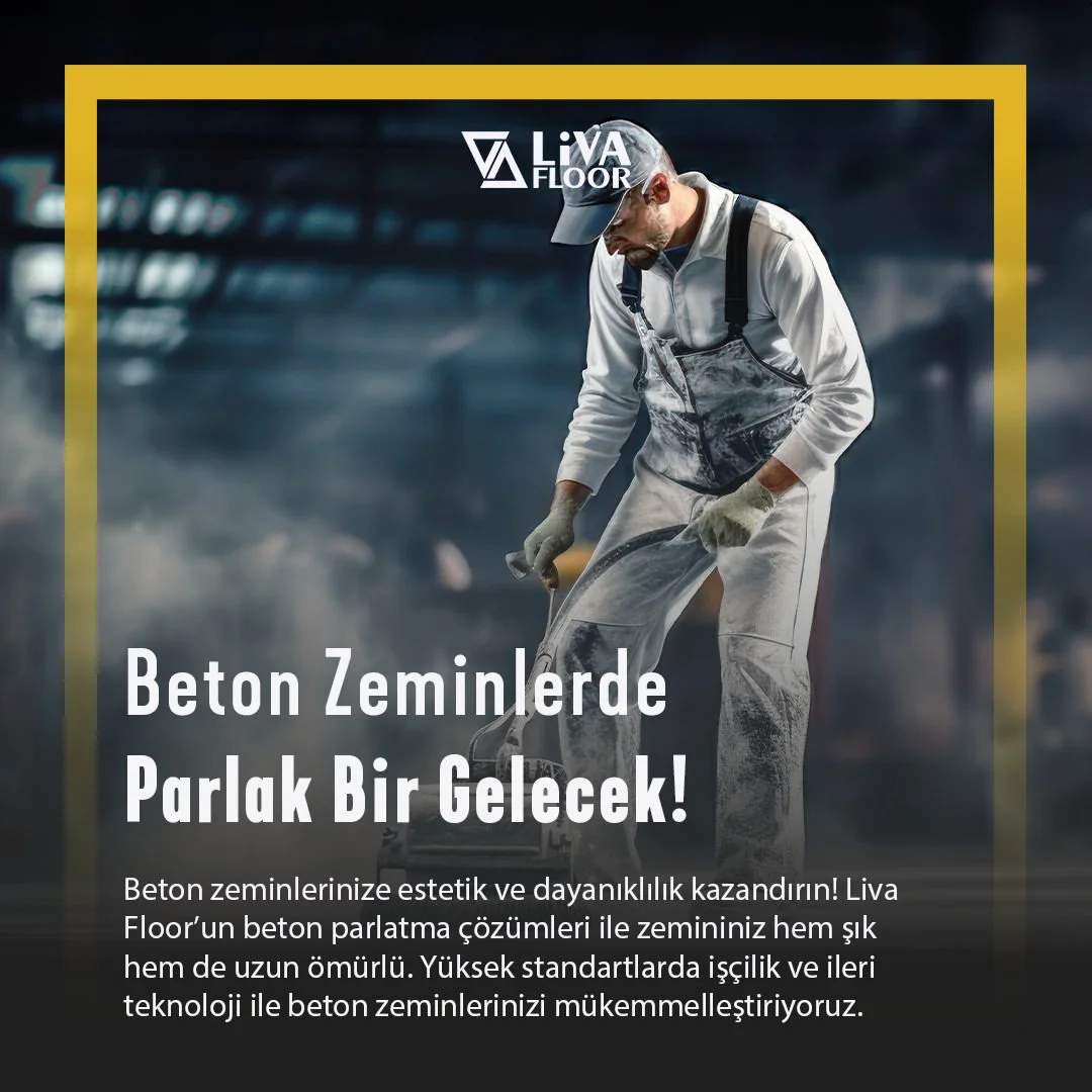 Beton Zeminlerde Parlak Bir Gelecek!

Beton zeminlerinize estetik ve dayanıklılık kazandırın! Liva Floor’un beton parlatma çözümleri ile zemininiz hem şık hem de uzun ömürlü. Yüksek standartlarda işçilik ve ileri teknoloji ile beton zeminlerinizi mükemmel